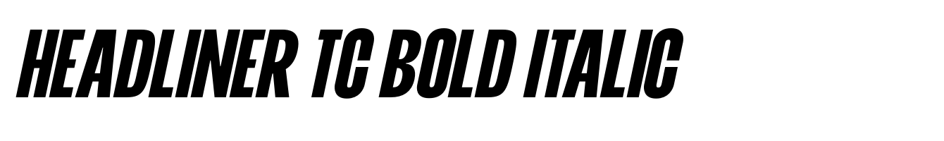 Headliner TC Bold Italic
